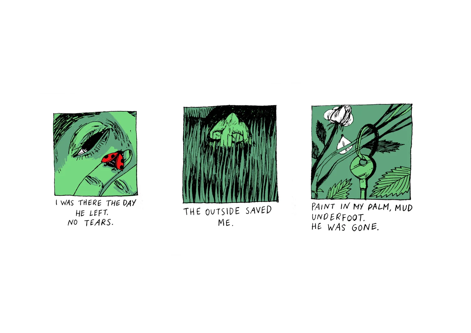 - The Outside Saved Me -